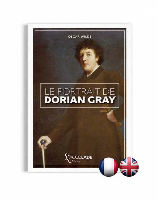 Le Portrait de Dorian Gray, d'Oscar Wilde - bilingue anglais-français (+ audio)