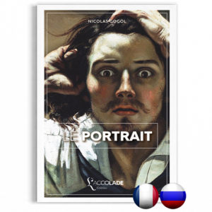 Le Portrait, de Gogol - bilingue russe-français (+ audio)