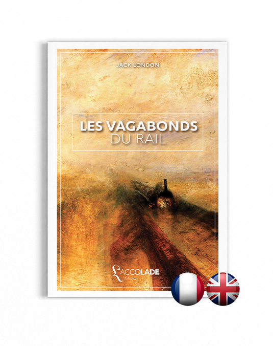 Les Vagabonds du Rail, de Jack London - bilingue anglais-français (+ audio)