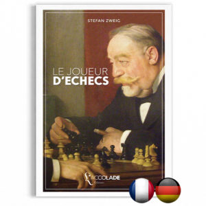 Le Joueur d'Échecs, de Stefan Zweig, en édition bilingue allemand-français, avec lecture audio en allemand intégrée