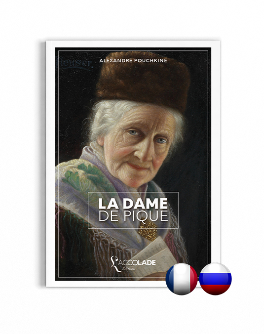 La Dame de Pique, de Pouchkine, en édition bilingue russe-français (+ audio)