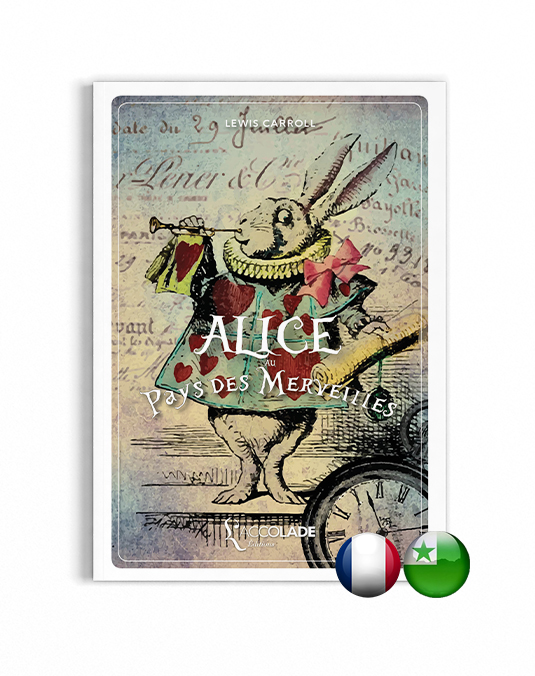 Alice au Pays des Merveilles (bilingue espéranto-français)